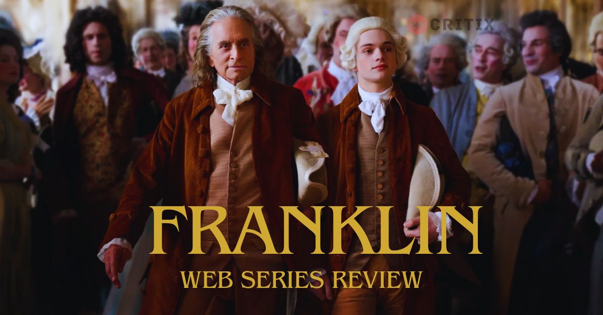 Franklin Review: A Charming American in a Lethargic Political Drama with Michael Douglas