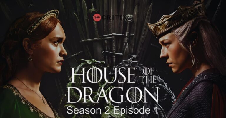 House Of The Dragon Season 2 Episode 1