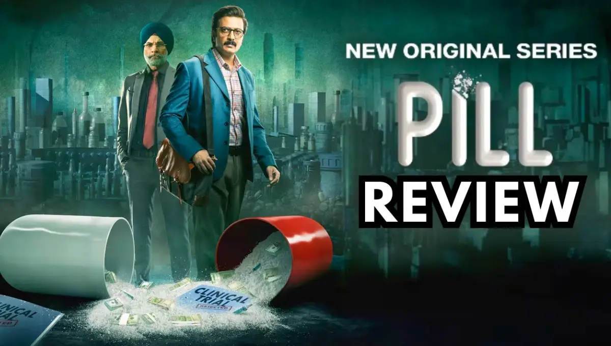 Review of the Pill: Riteish Deshmukh Shines in Fighting Corruption to Expose the Dark Side of the Pharmaceutical Industry