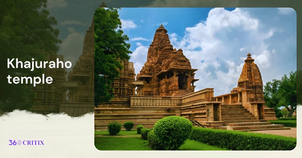 5 Best places to visit in India 6 Khajuraho temple