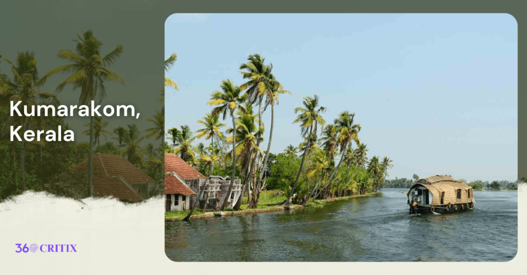 Best places to visit in South India during December 3 Kumarakom, Kerala
