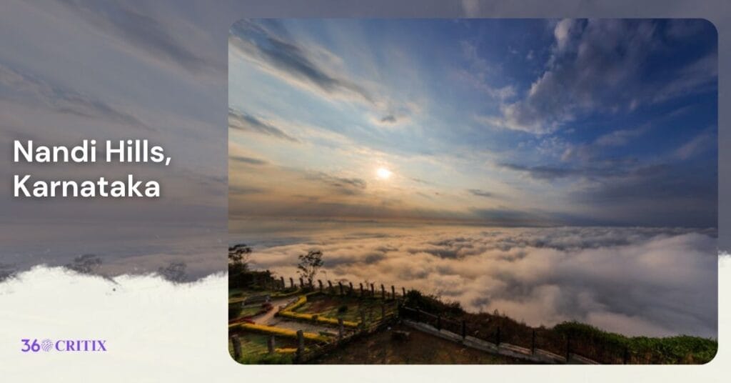 Best places to visit in South India during December 9 Nandi Hills, Karnataka